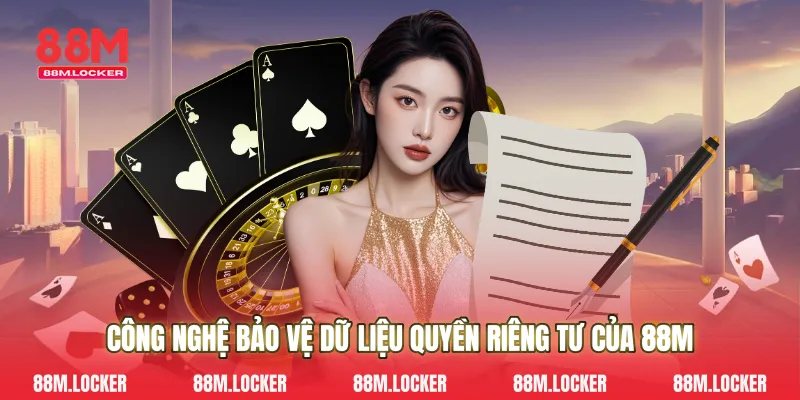 Công nghệ bảo vệ dữ liệu quyền riêng tư của 88M